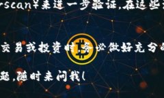 要查看 TP 钱包（Trust Wallet）中的合约地址，你可