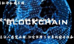 要取消TP钱包的授权，通常是需要支付一定的矿工